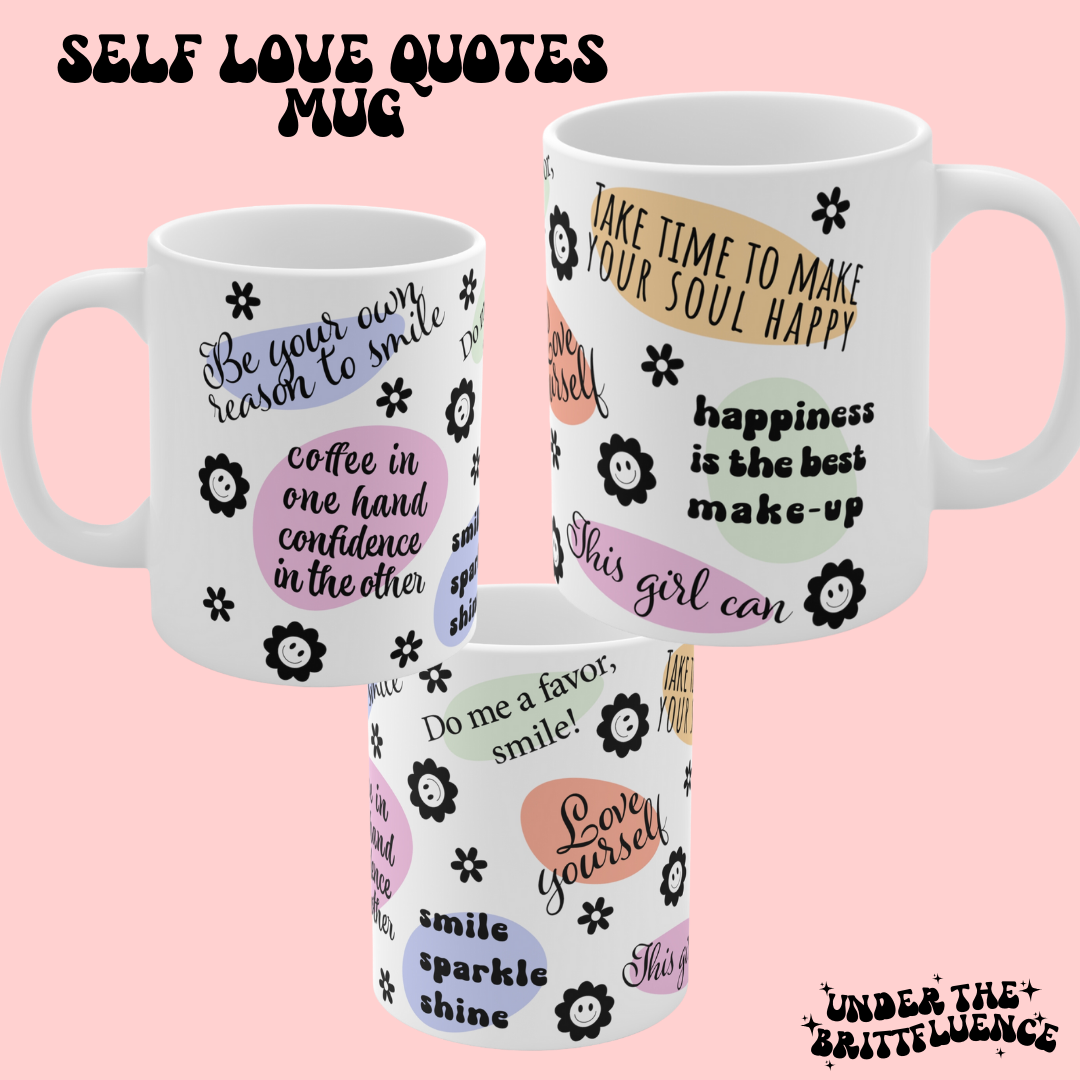 Self Love Quotes Mug